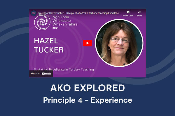 Principle 4 | Experience | Professor Hazel Tucker