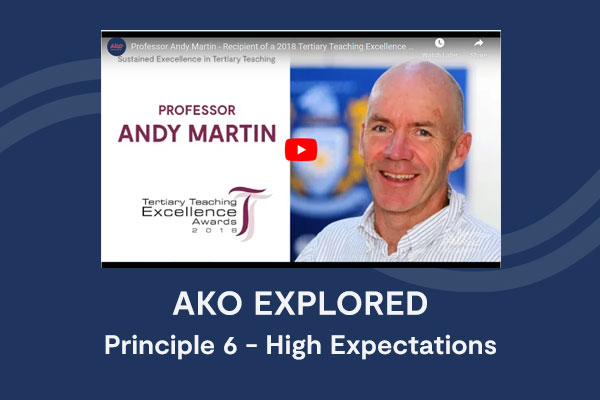 Principle 6 | High Expectations | Professor Andy Martin