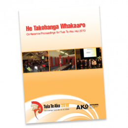 Tuia Te Ako 2010 Conference Proceedings