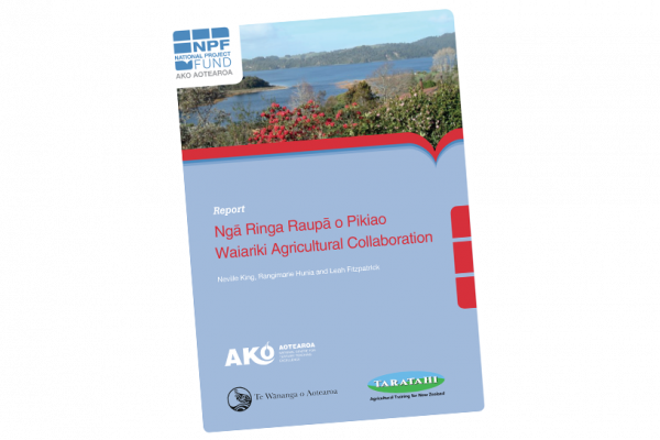 RESEARCH REPORT Nga Ringa Raupa o Pikiao Waiariki Agricultural Collaboration
