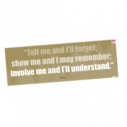 Poster E Tell me and Ill forget show me and I may remember involve me and Ill understand