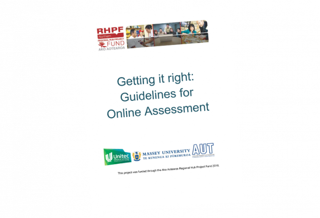 GUIDELINES Getting it Right Guidelines for Online Assessment in New Zealand Tertiary Contexts
