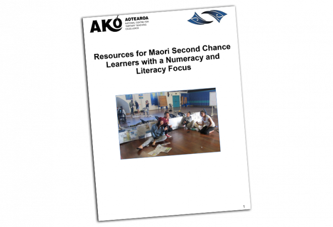 Resources for Maori Second Chance Learners with a Numeracy and Literacy Focus