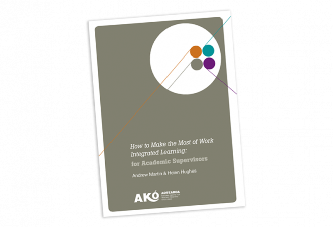 RESOURCE How to Make the Most of Work Integrated Learning for Academic Supervisors