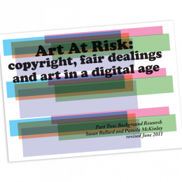 Art at Risk copyright fair dealing and art in a digital age Part two Background Research