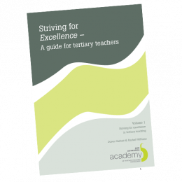 Striving for Excellence A Guide for Tertiary Teachers Volume 1 Striving for Excellence in Tertiary Teaching
