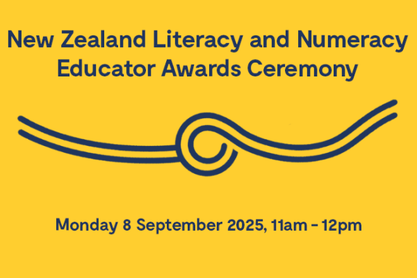 New Zealand Literacy and Numeracy Educator Awards 2025 Ceremony