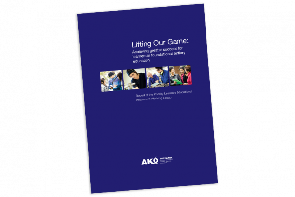 REPORT Lifting Our Game Achieving greater success for learners in foundational tertiary education